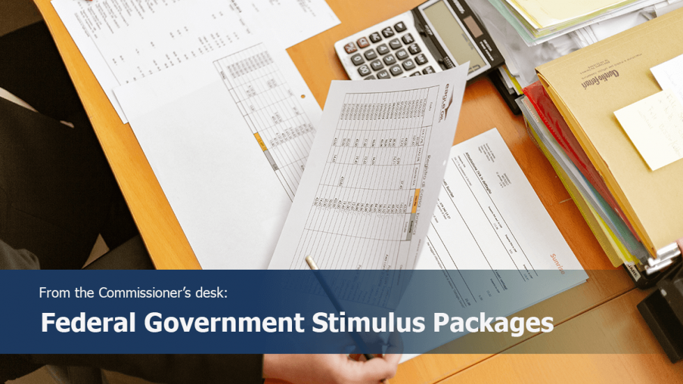 Commissioner's Desk Federal Government Stimulus Packages Are they