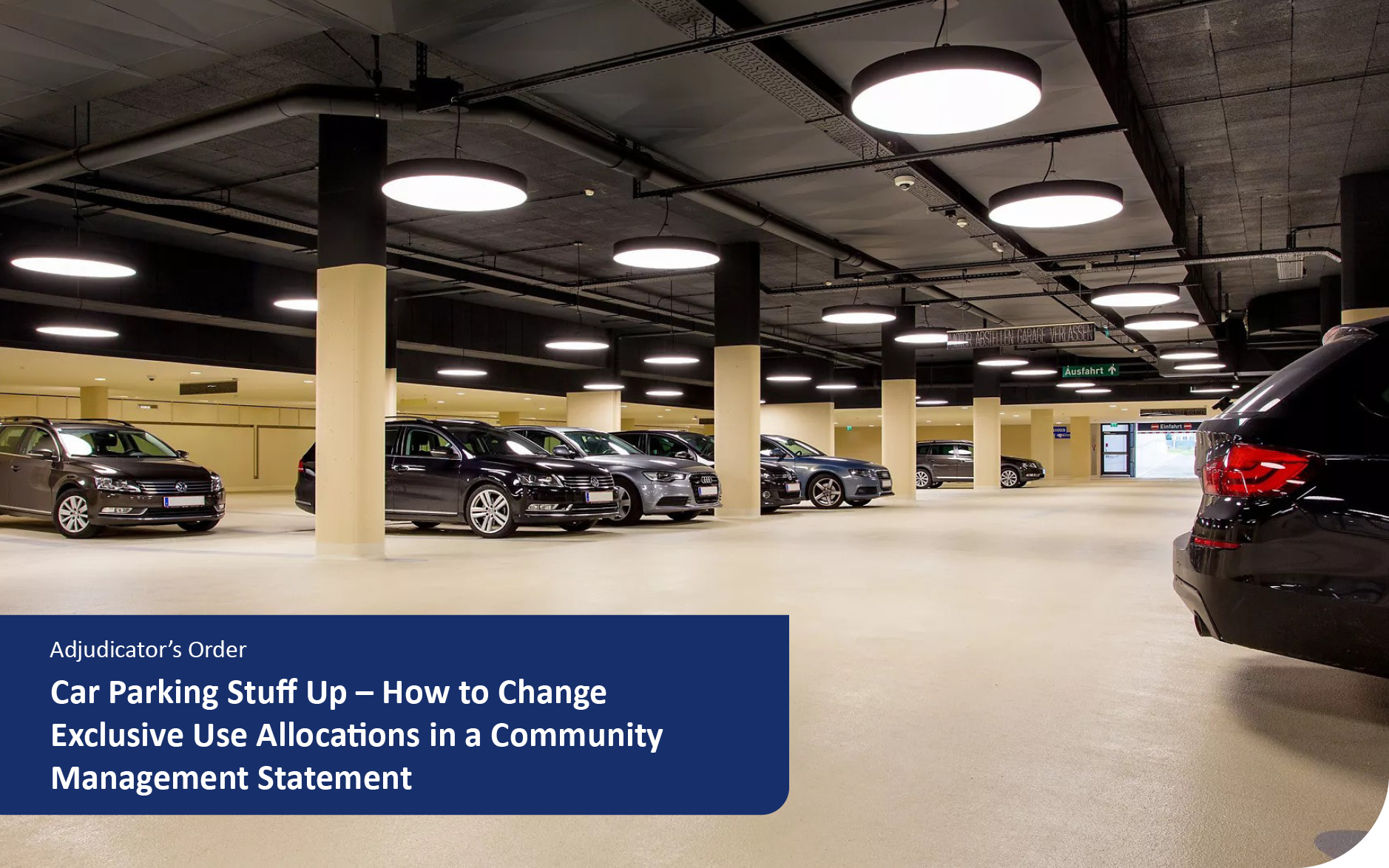 Car Parking Stuff Up – How to Change Exclusive Use Allocations in a Community Management Statement